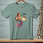 Mermaid with pufferfish, text "That's a lot of drama per inch."