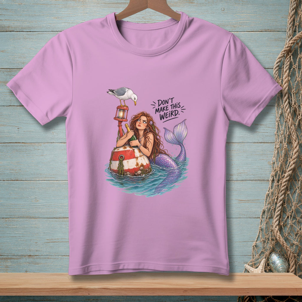 Mermaid with a bottle on a buoy, with a seagull and text "DON'T MAKE THIS WEIRD".