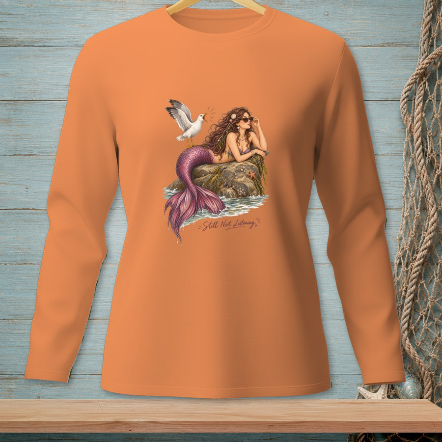 Still Not Listening ~ Comfort Colors Premium Long Sleeve T-Shirt