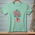 Teal t-shirt with "My Tail My Rules" text and a pink mermaid tail graphic.
