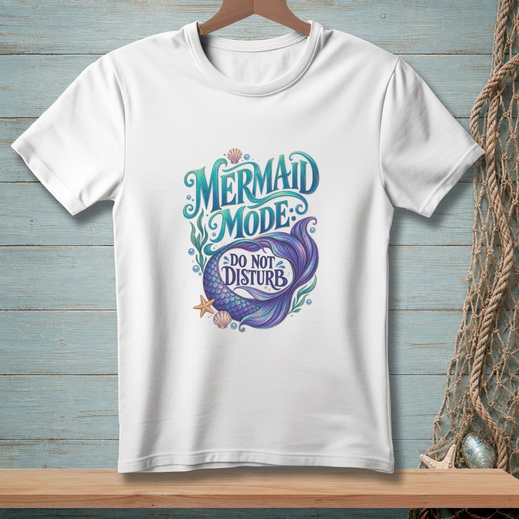 White t-shirt with "Mermaid Mode Do Not Disturb" text and mermaid tail design.