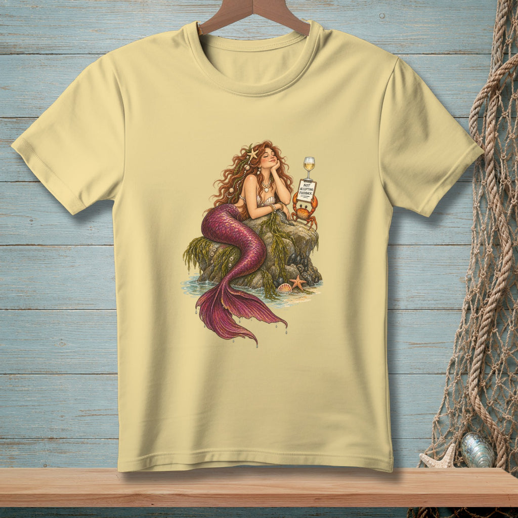 Mermaid with wine and crab reading "NOT ACCEPTING FEEDBACK" sign.