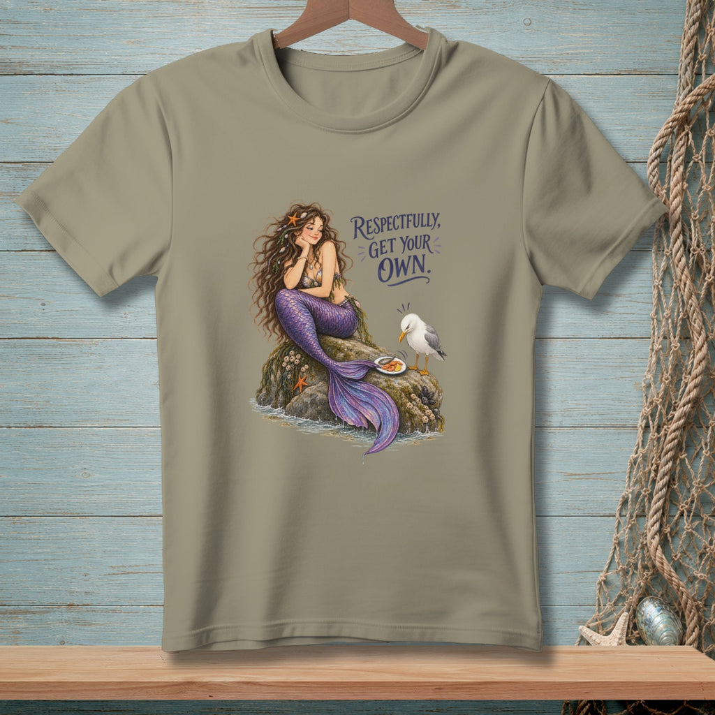 Mermaid and seagull on rocks with text "Respectfully, Get Your Own."