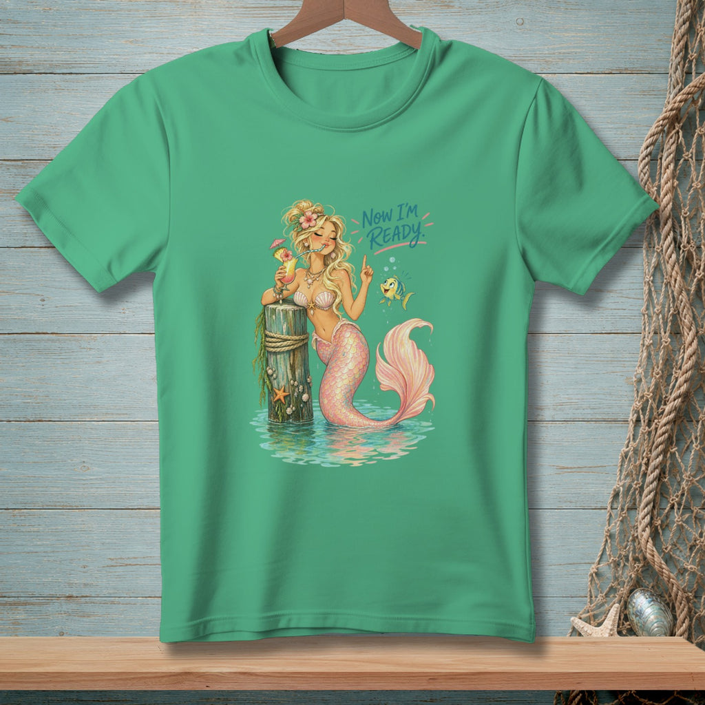 Green t-shirt with a mermaid, fish, and text that reads "Now I'm Ready".