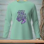 Mint green long-sleeve shirt with purple mermaid tail and "I HAVE A TAIL AND AN ATTITUDE" text.