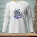 White long sleeve shirt with "Not Today Land People" text and a mermaid tail graphic.