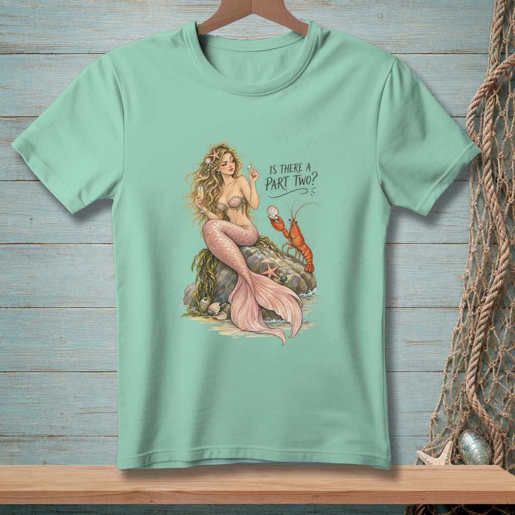 Is There A Part Two? ~ Comfort Colors Premium Tee