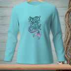 Aqua long sleeve shirt with mermaid tail and text "Pretty Sure I'm The Catch".