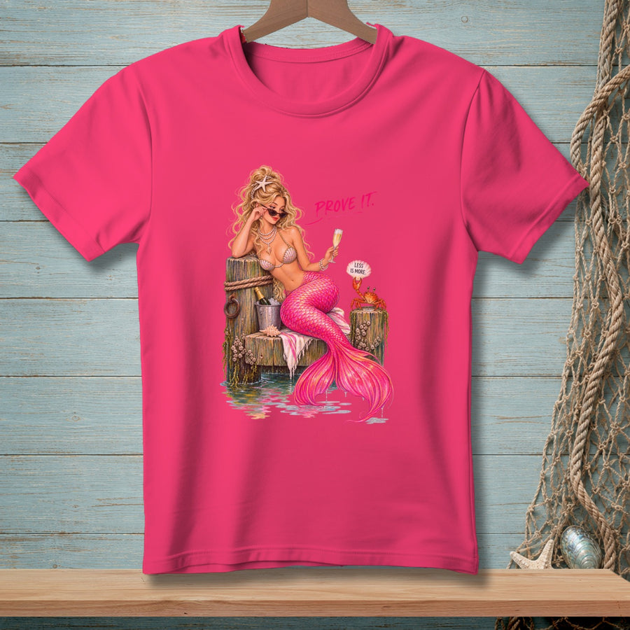 Pink t-shirt with a mermaid holding champagne and text "PROVE IT".