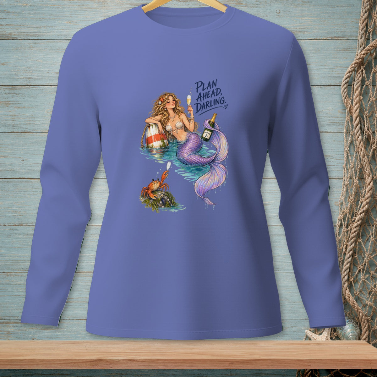 Mermaid with champagne and crab, text "Plan Ahead, Darling".