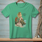 Green t-shirt with mermaid, lobster, and text "You have the entire sea to leave."