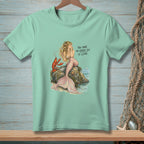 Mint t-shirt with illustration of a mermaid and lobster, text "You have the entire sea to leave."