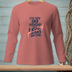 Coral long sleeve shirt with "I've got 99 problems but legs ain't one" text.