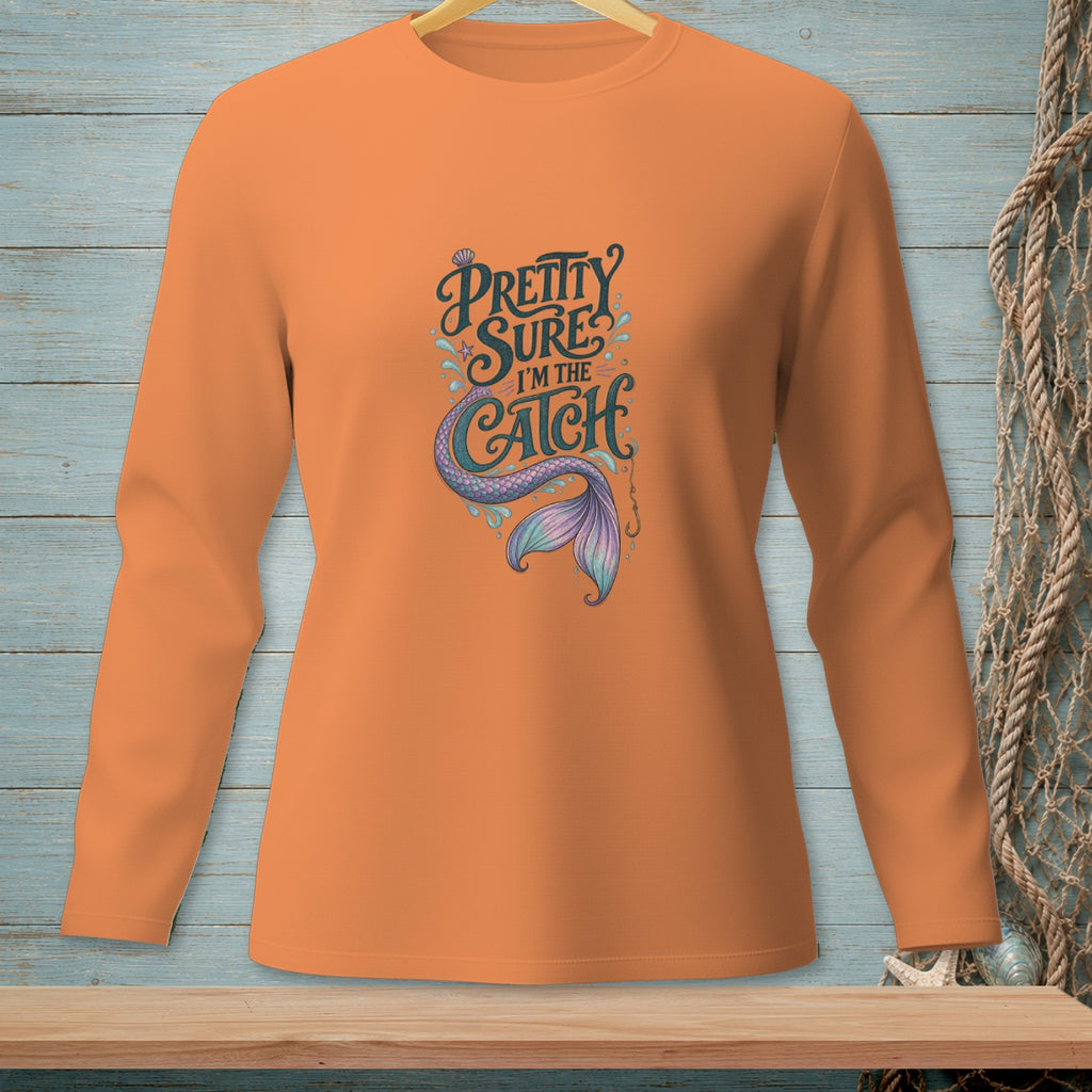 Orange long-sleeve shirt with "Pretty Sure I'm the Catch" and a mermaid tail graphic.