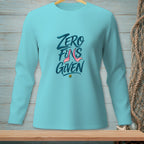 Aqua long-sleeve shirt with "Zero Fins Given" text and mermaid tail graphic.