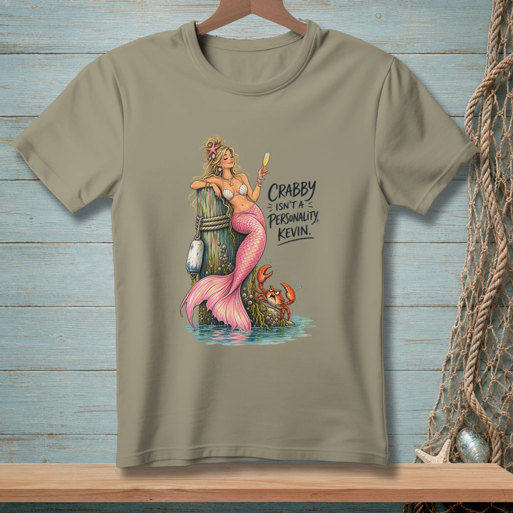 T-shirt with mermaid, crab, and text "Crabby Isn't a Personality, Kevin."