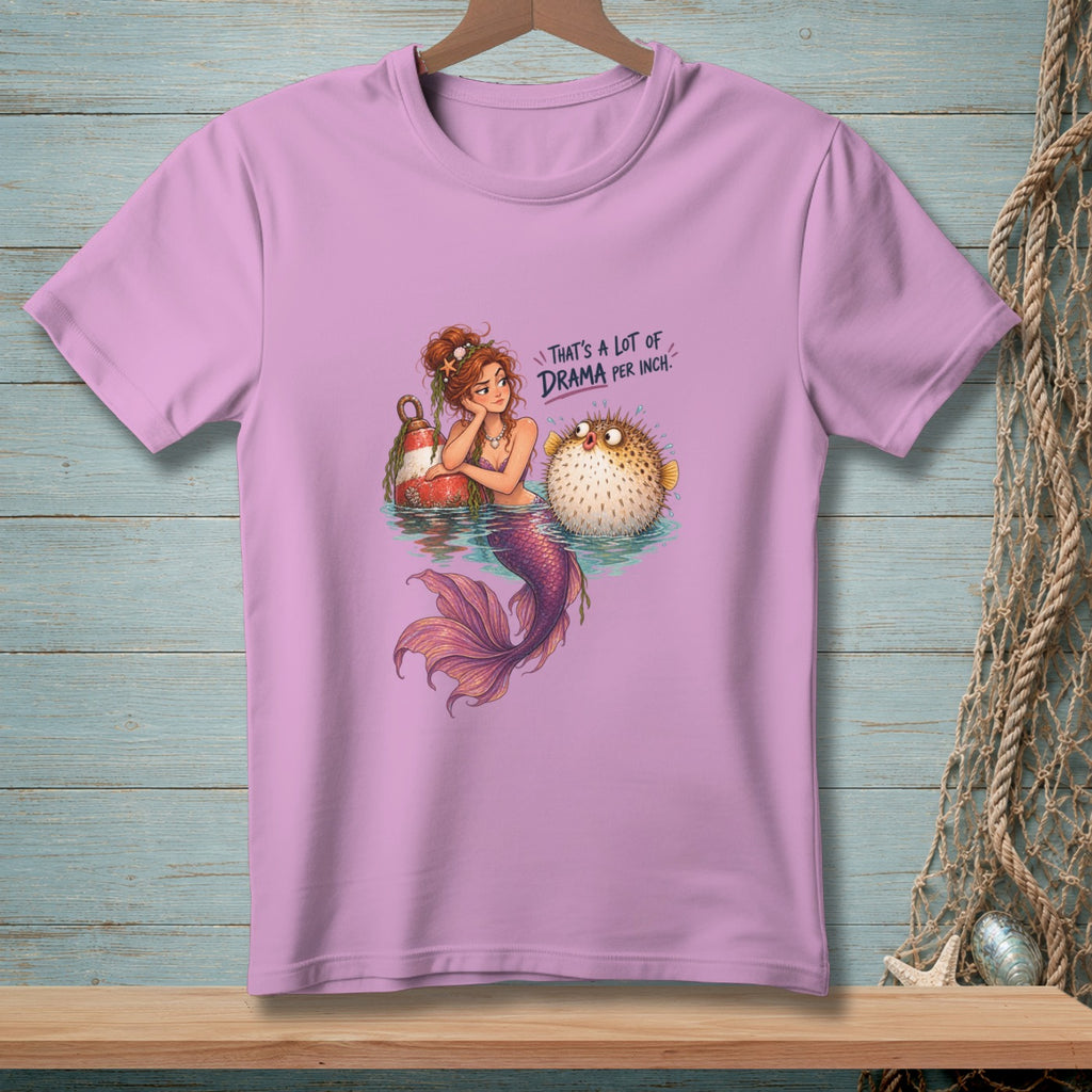 T-shirt with mermaid and pufferfish art saying "That's a lot of drama per inch."