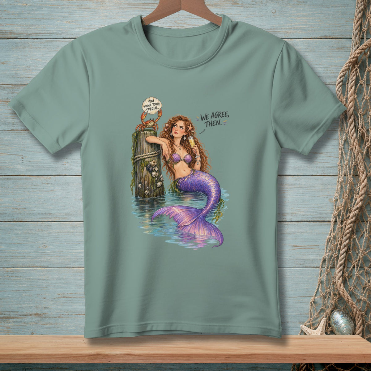 Mermaid and crab on a post with text "YOU THINK YOU'RE SPECIAL."