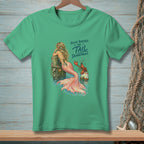 Green t-shirt with a mermaid and lobster graphic, reading "You've Reached the Tail Department."
