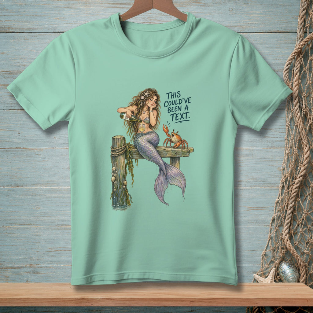 Mermaid pouring wine to crab with text "THIS COULD'VE BEEN A TEXT."