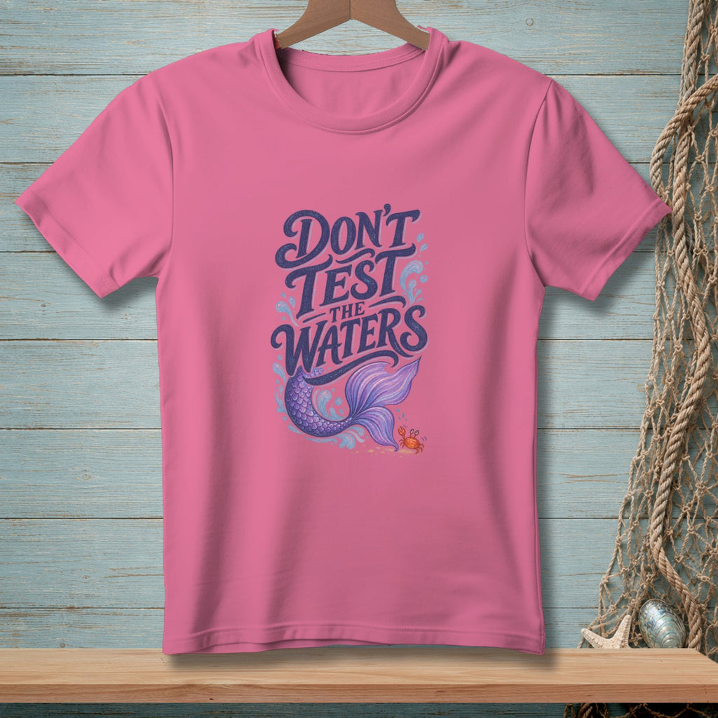 Pink t-shirt with "Don't Test the Waters" text, mermaid tail, and crab.