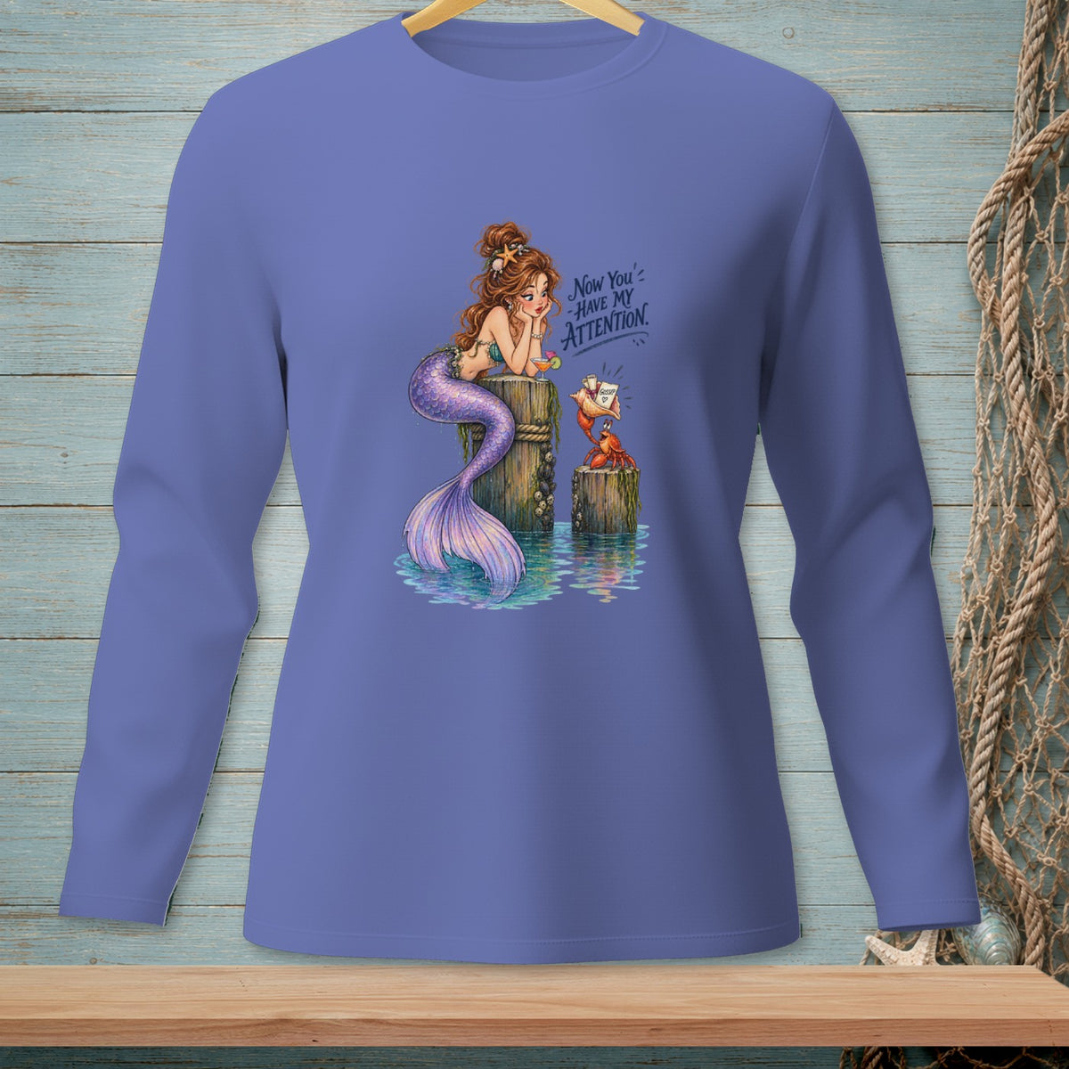 Mermaid and crab graphic with text "Now You've HAVE MY ATTENTION."