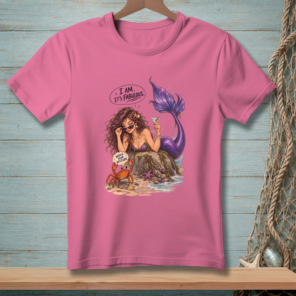 Pink t-shirt with mermaid and crab graphic, reading "I am. It's fabulous." and "Watch your attitude."