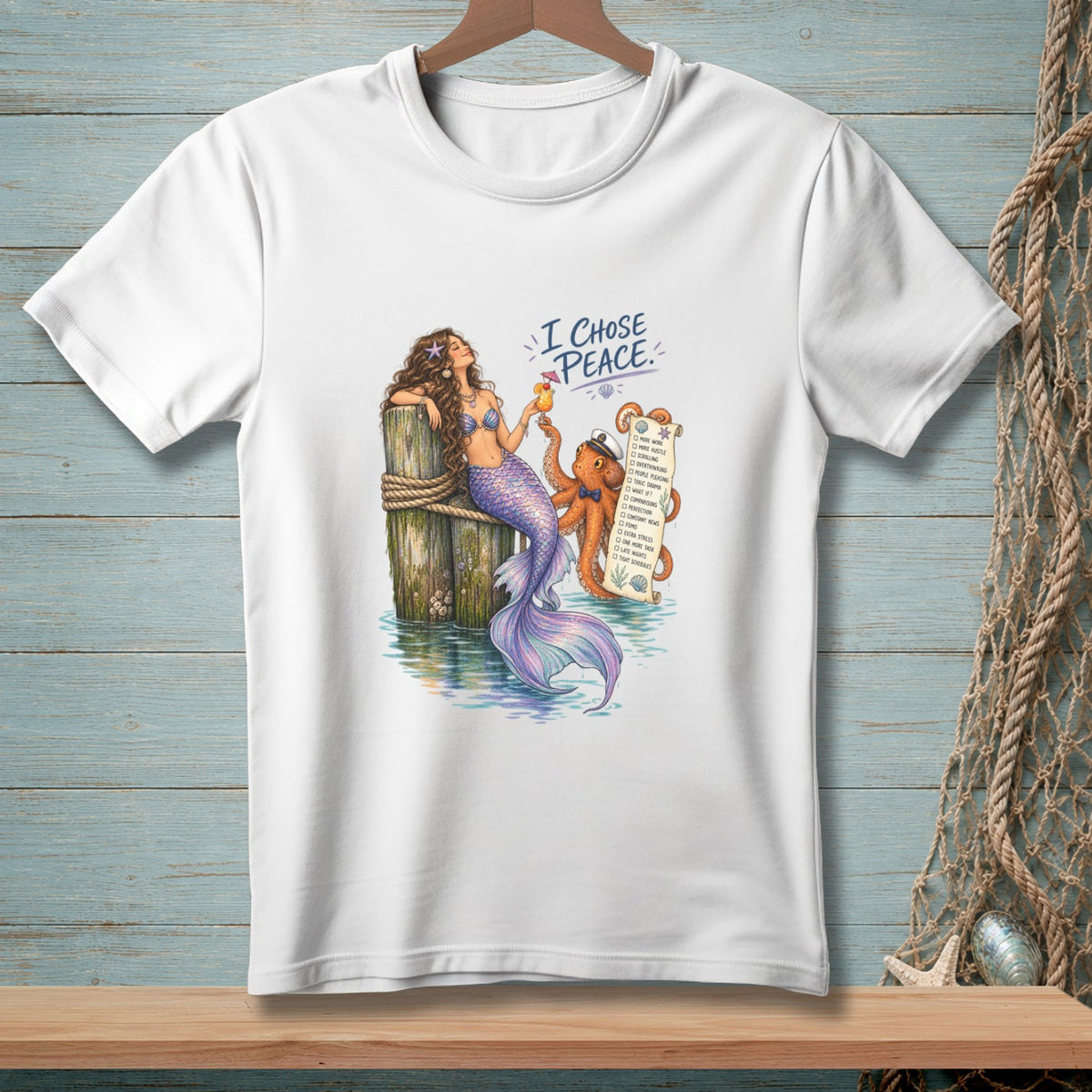 Mermaid and octopus next to list titled "I Chose Peace" on white t-shirt.