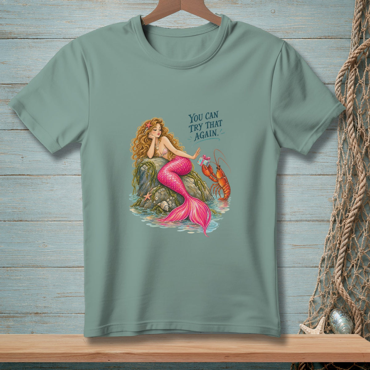 You Can Try That Again ~ Comfort Colors Premium Tee