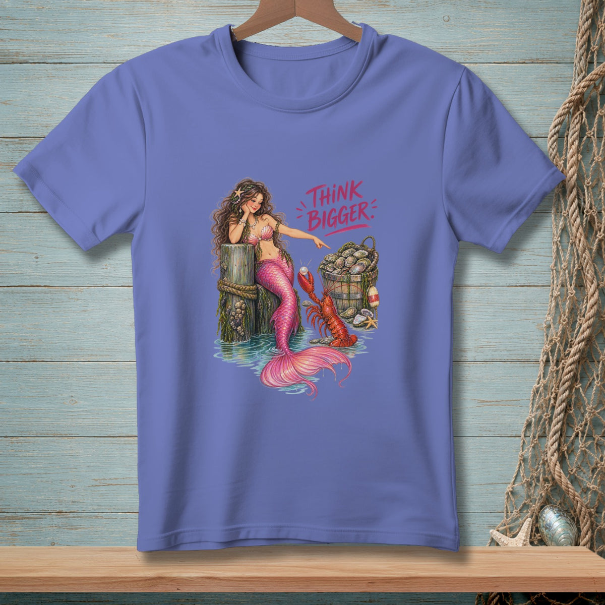 Mermaid pointing to lobster and bucket of oysters with text "THINK BIGGER".