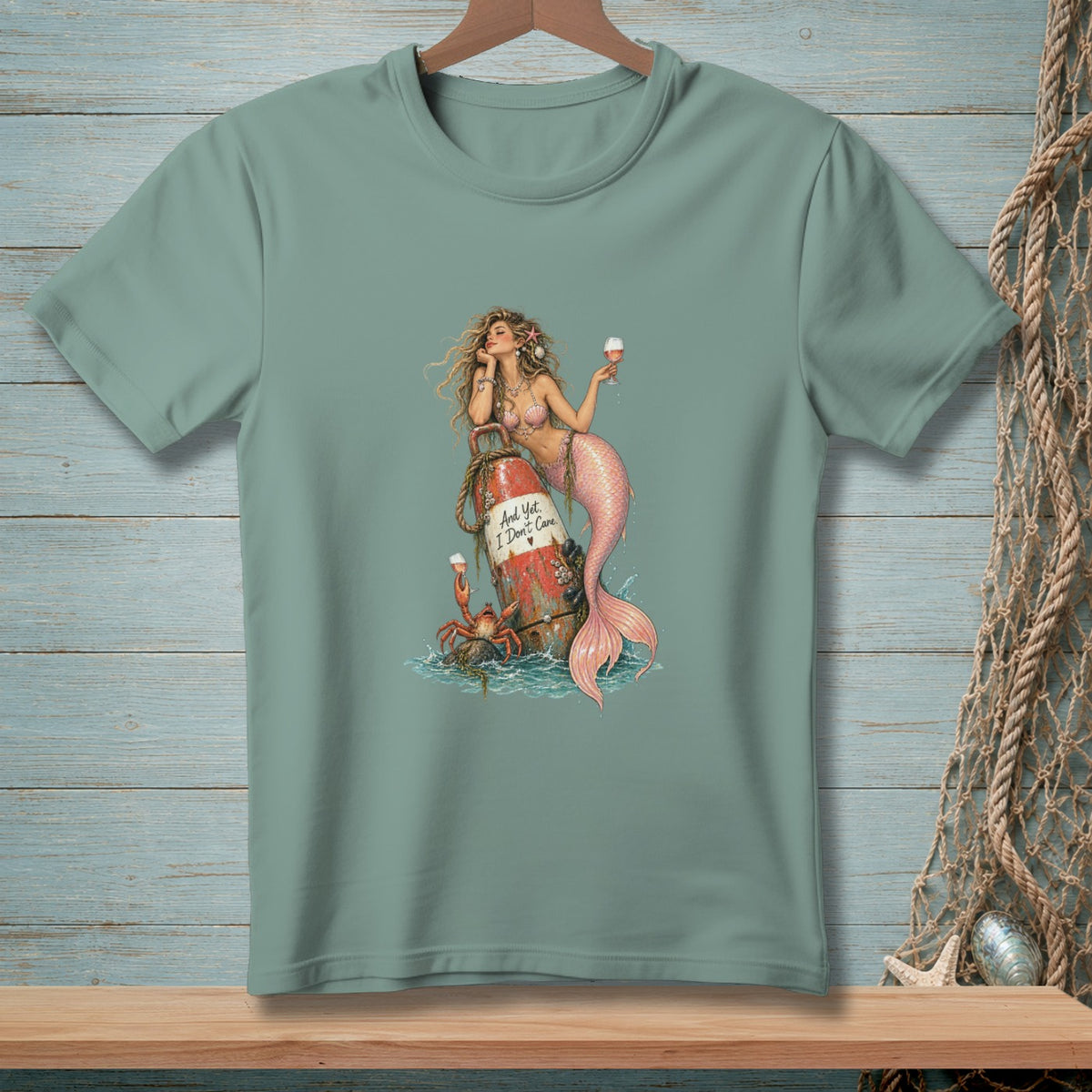 And Yet, I Don't Care ~ Comfort Colors Premium Tee